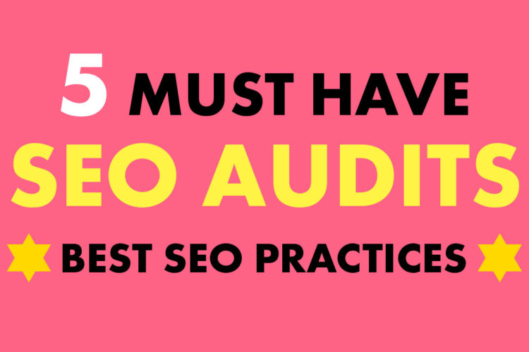 5 SEO Audits